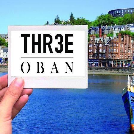 Three Oban Exterior foto